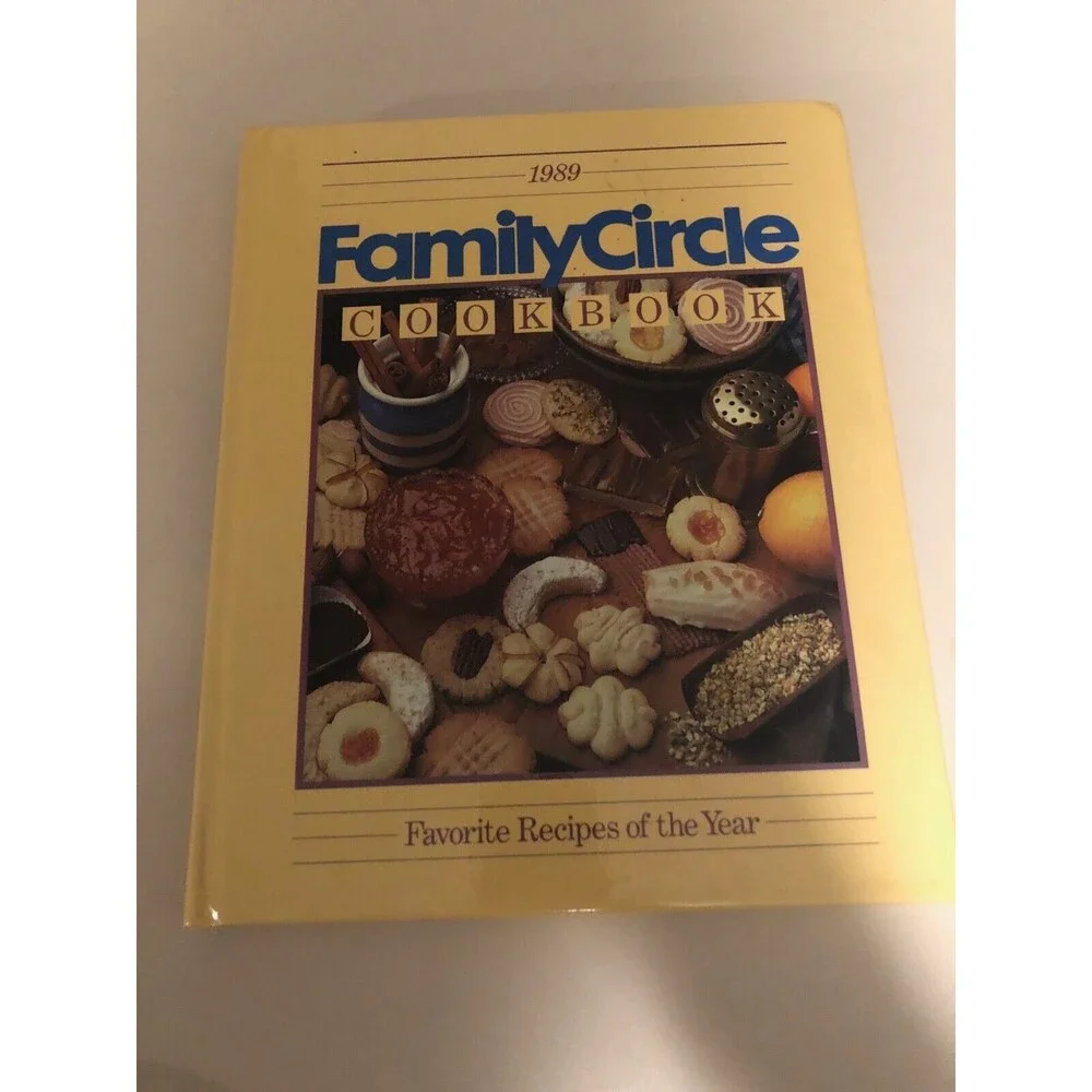 Family‎ Circle Cookbook, 1989 - Hardcover By Family Circle Editors - GOOD